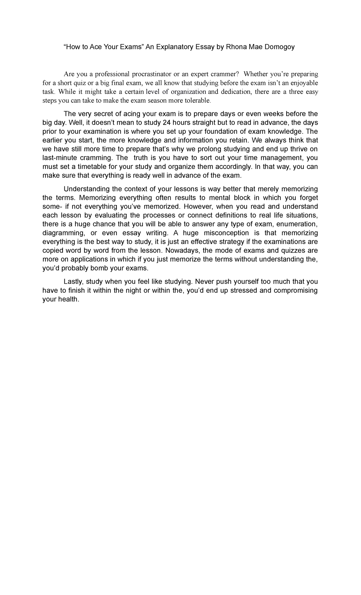 “How to Ace Your Exams” An Explanatory Essay by Rhona Mae Domogoy ...