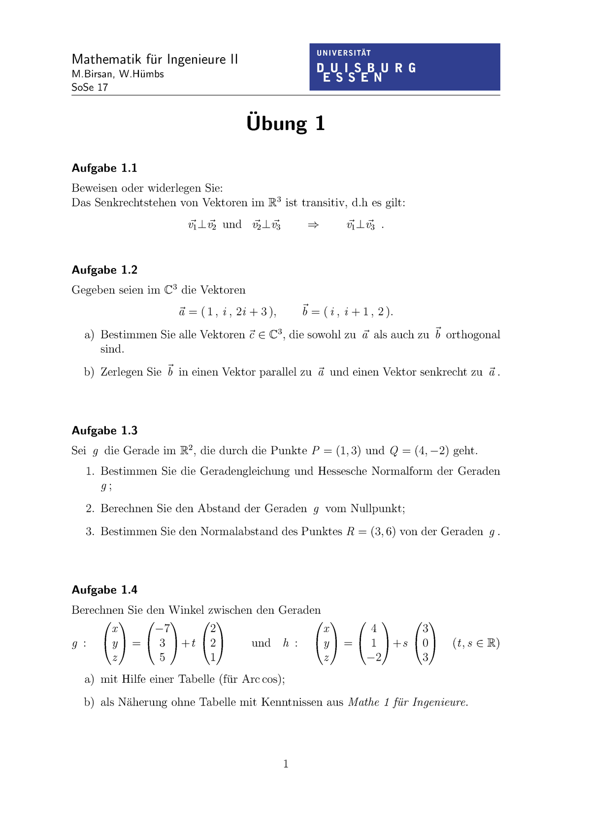 Übung 01 - Mathematik F¨ur Ingenieure II M, W¨ Umbs SoSe 17 ¨ Ubung 1 ...