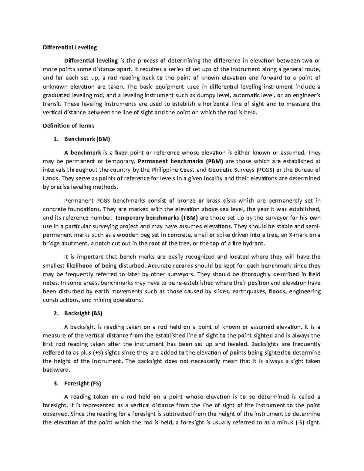 Differential Leveling Differential Leveling Differential leveling is