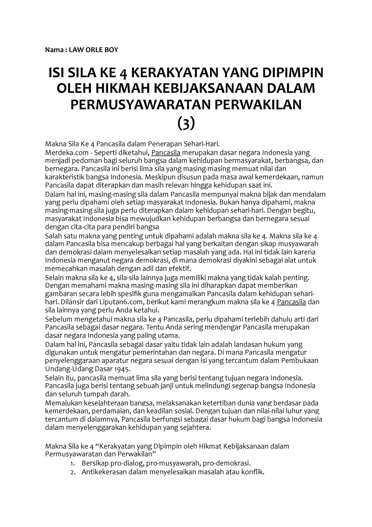 Isi Sila Ke Kerakyatan Yang Dipimpin Oleh Hikmah Kebijaksanaan Dalam Permusyawaratan