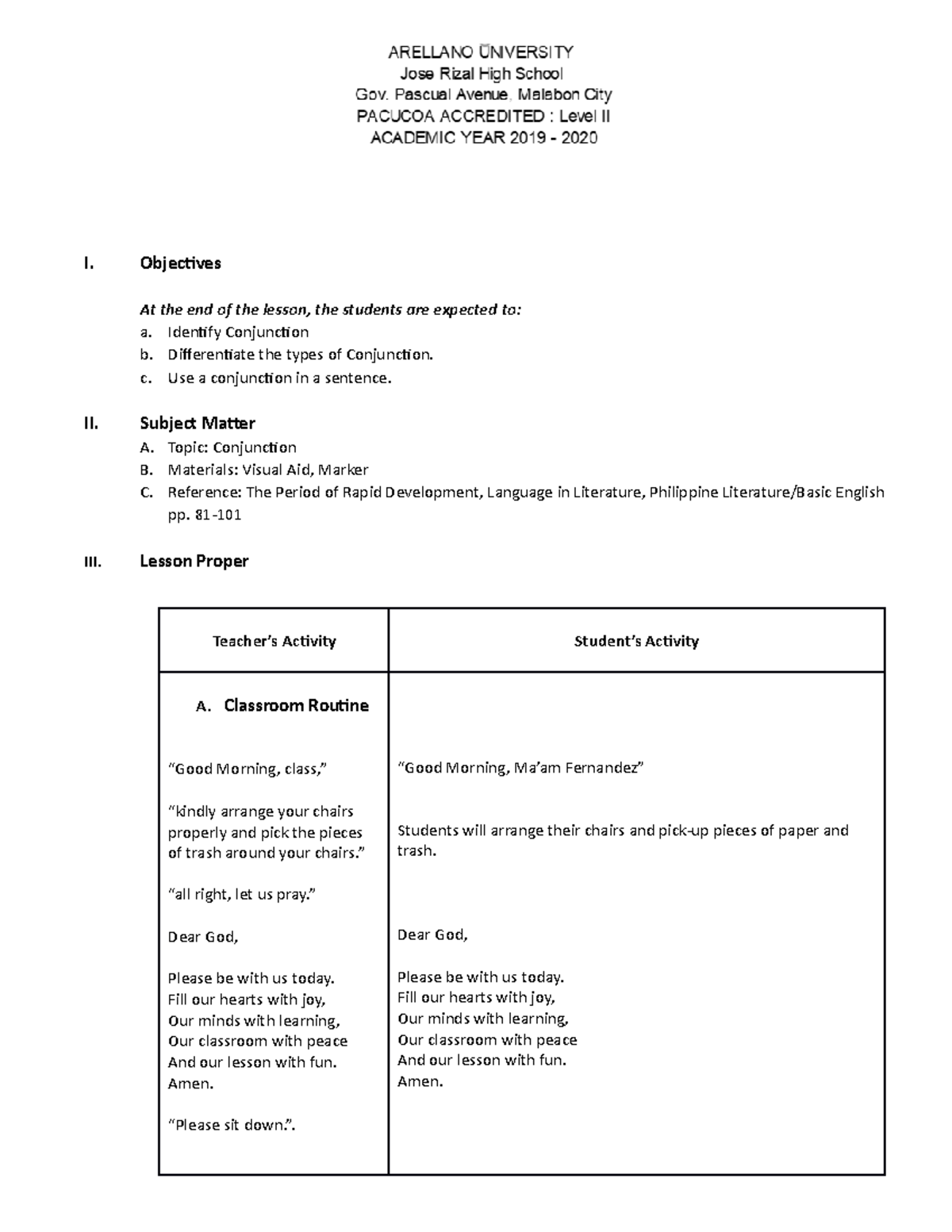 Lesson Plan in English - I. Objectives At the end of the lesson, the ...