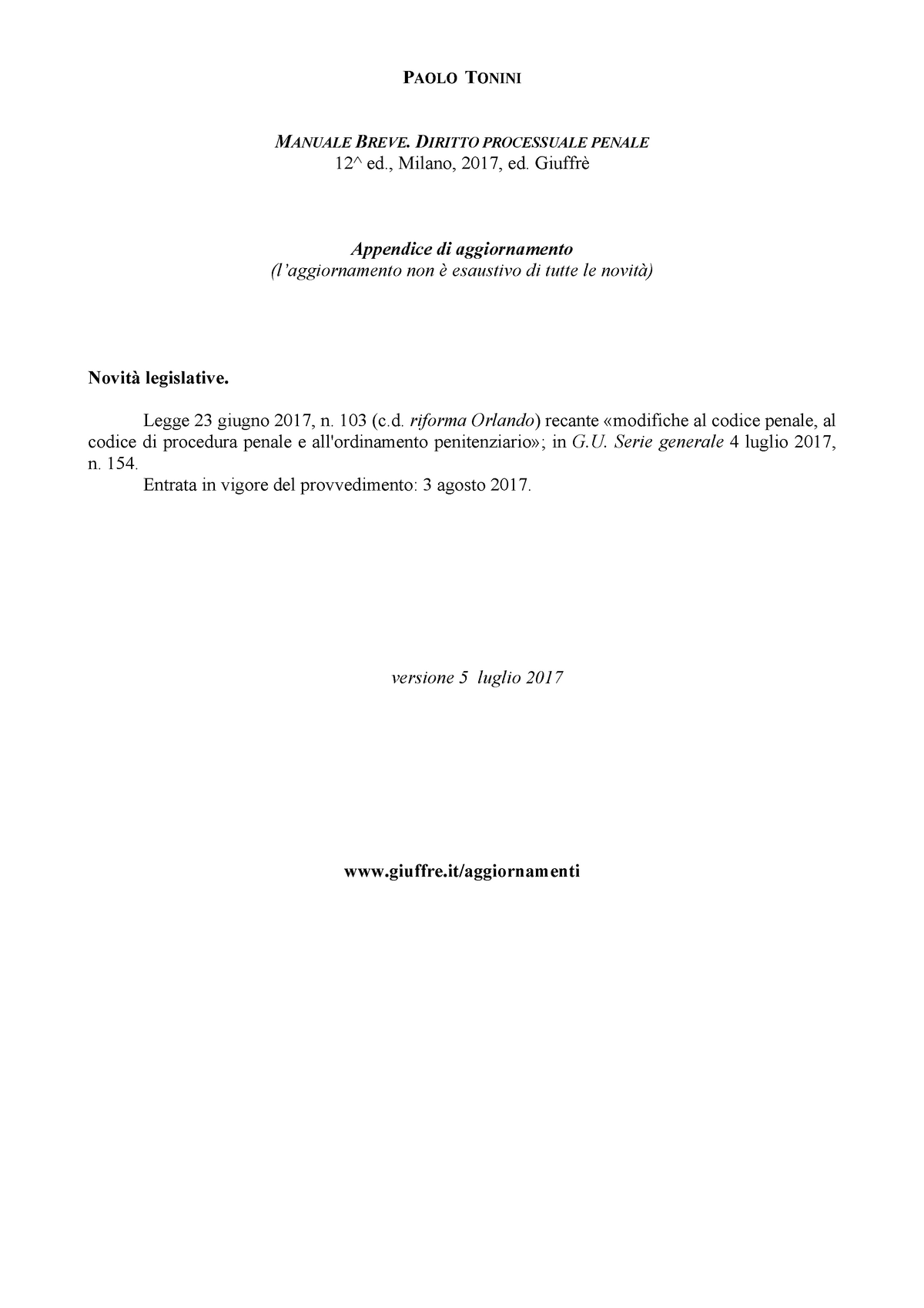 Addenda 2 Manuale Breve Procedura Penale Prof Tonini 2017 Studocu