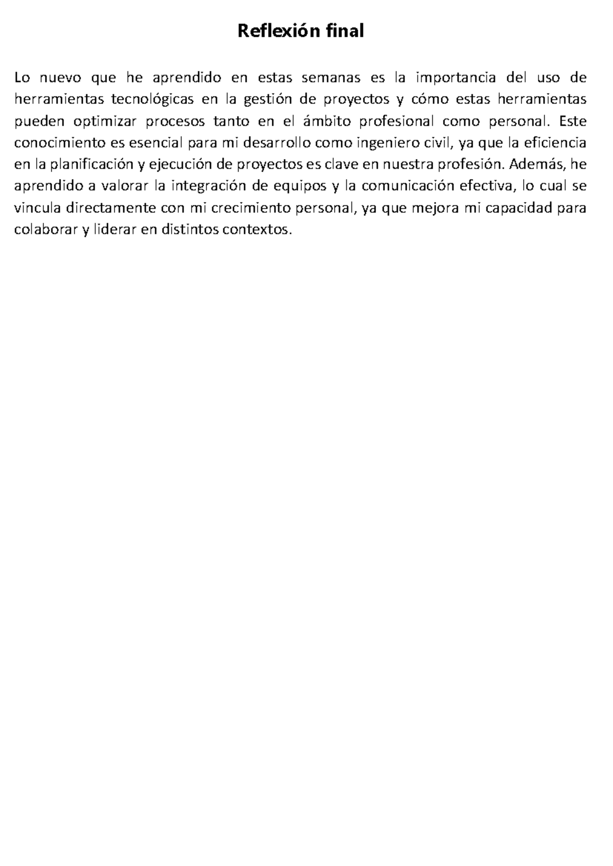 Reflexión final - completo y facil - Reflexión final Lo nuevo que he ...