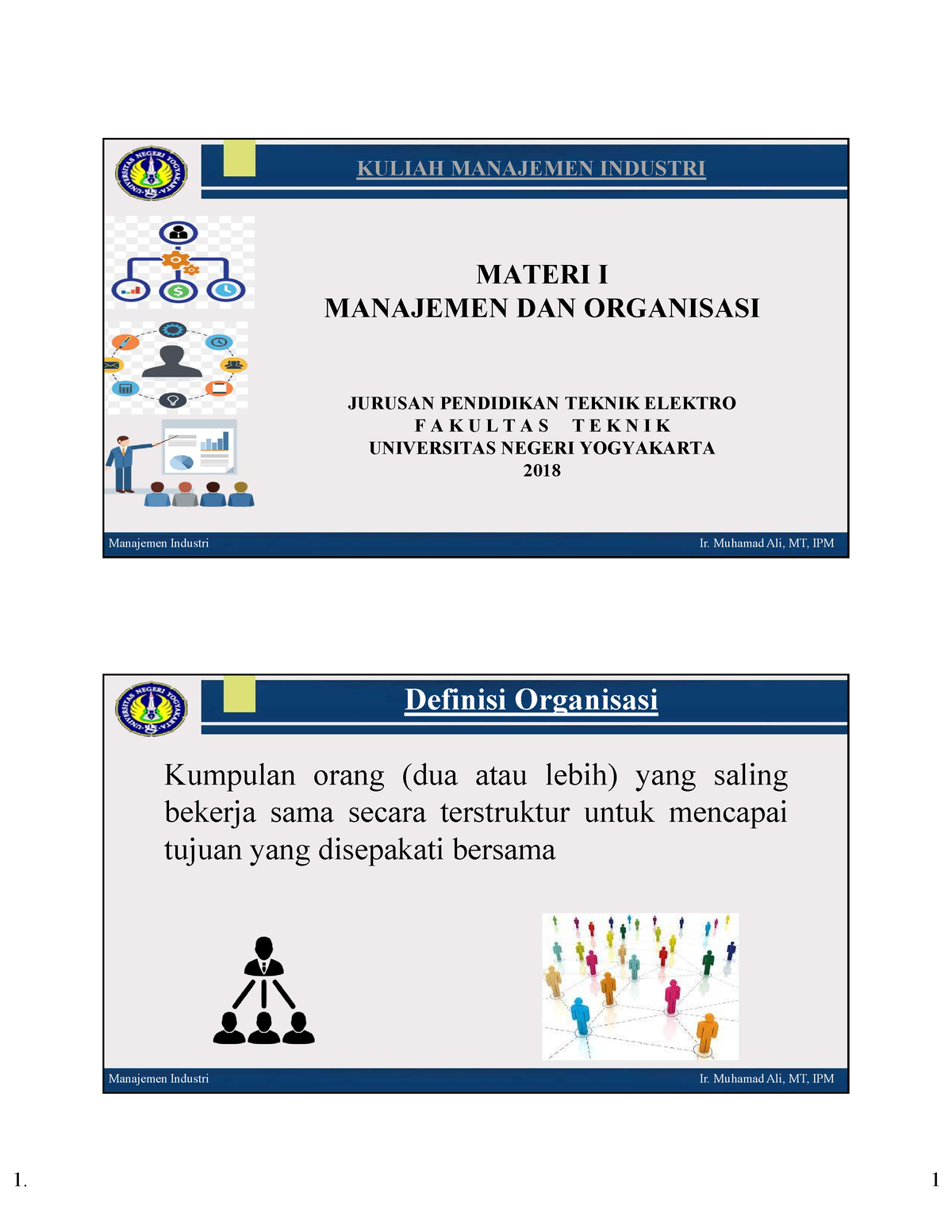 Materi 1. Organisasi Dan Manajemen - MATERI I MANAJEMEN DAN ORGANISASI ...