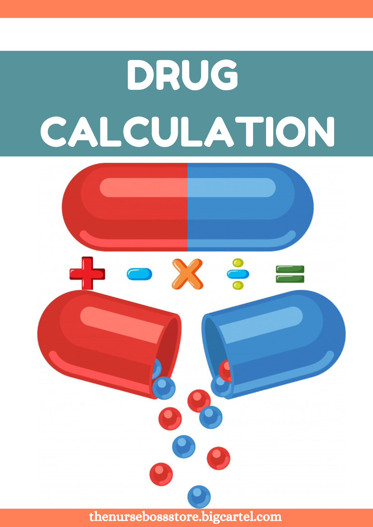 Drug Calculation What You Have