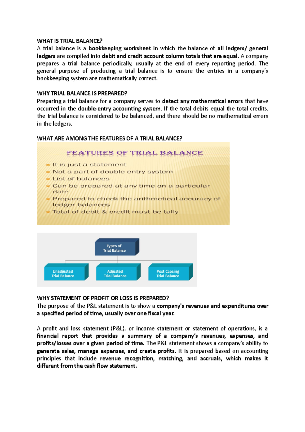 ACC QUIZ - questions - WHAT IS TRIAL BALANCE? A trial balance is a ...