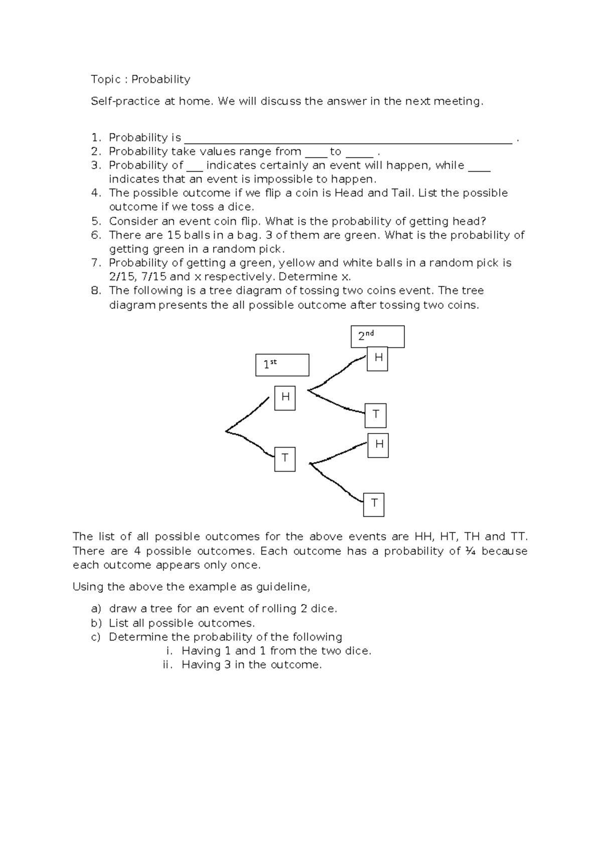 Self Study Probability - Topic : Probability Self-practice at home. We ...