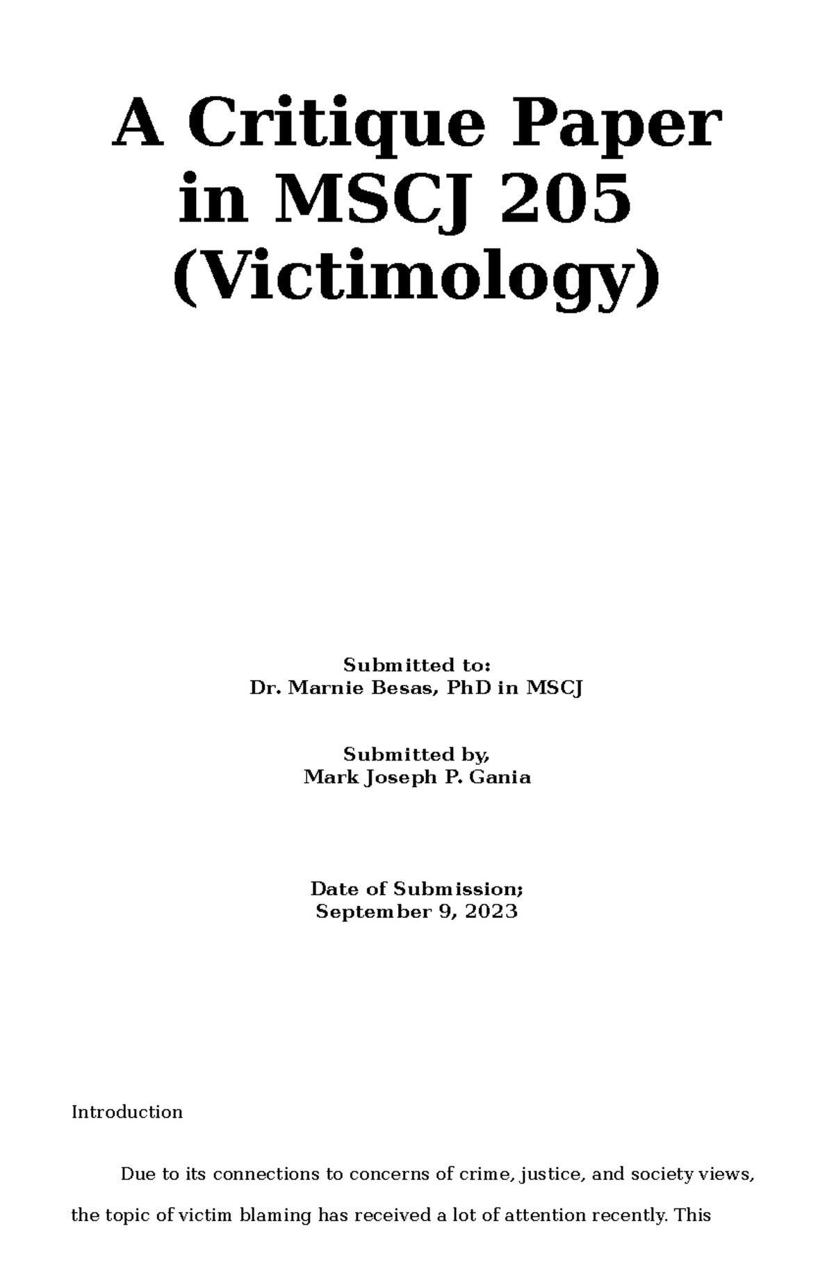 Victim Blaming - A Critique Paper in MSCJ 205 (Victimology) Submitted ...