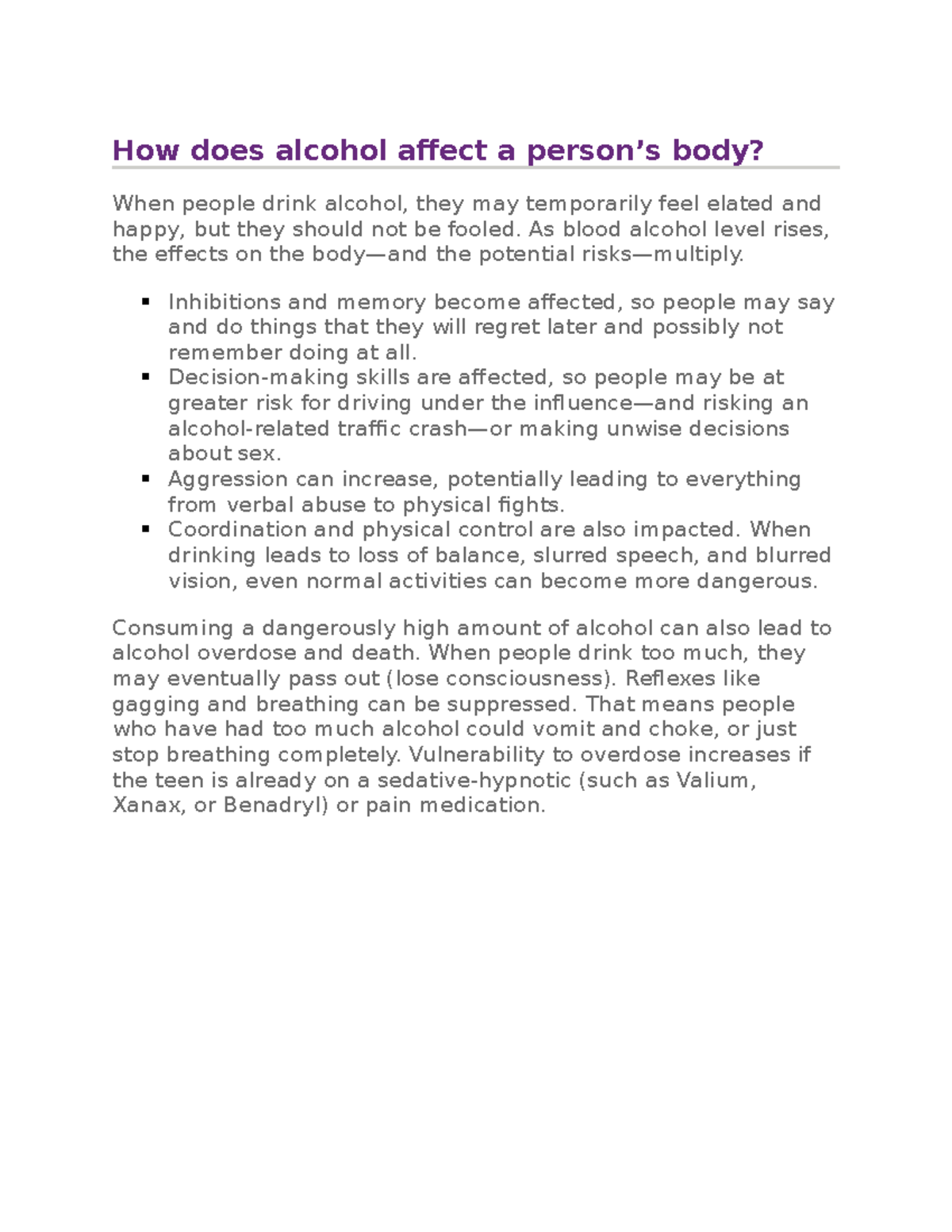 Alcohol affects 8 group assignments How does alcohol affect a