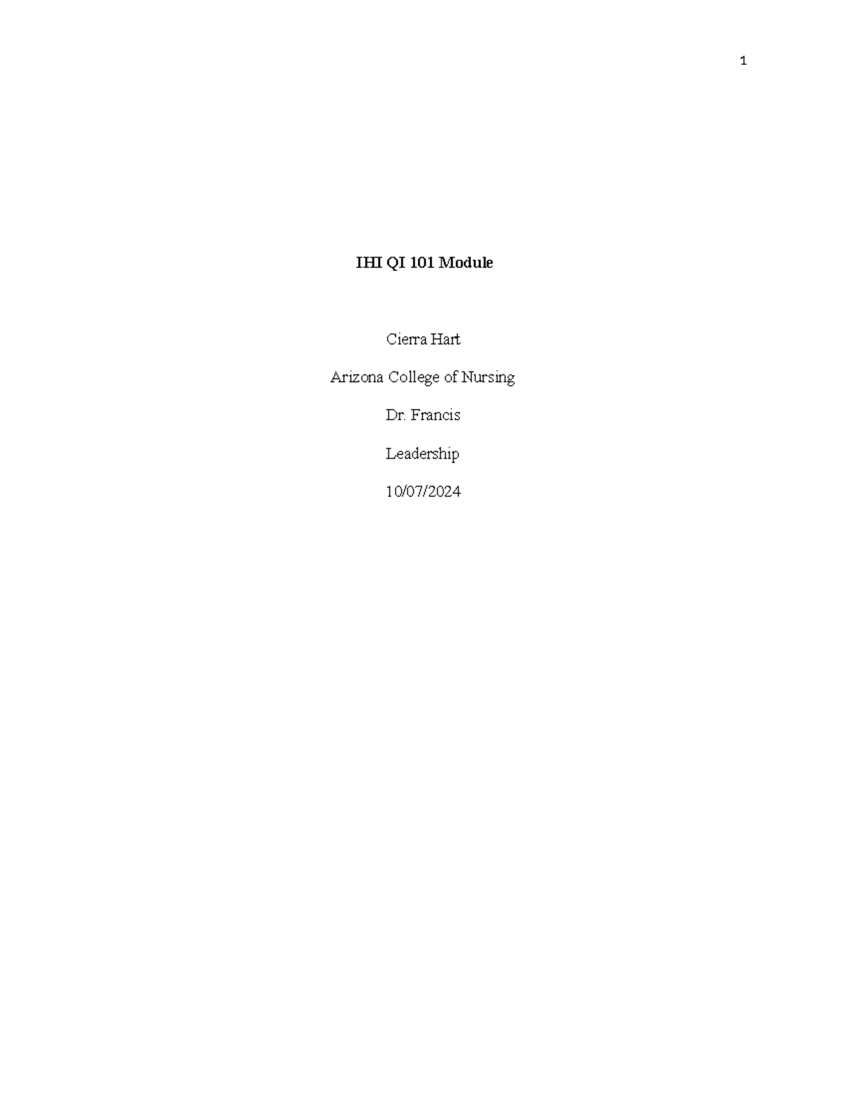 IHI MOD 1 - IHI questions and answers - IHI QI 101 Module Cierra Hart ...