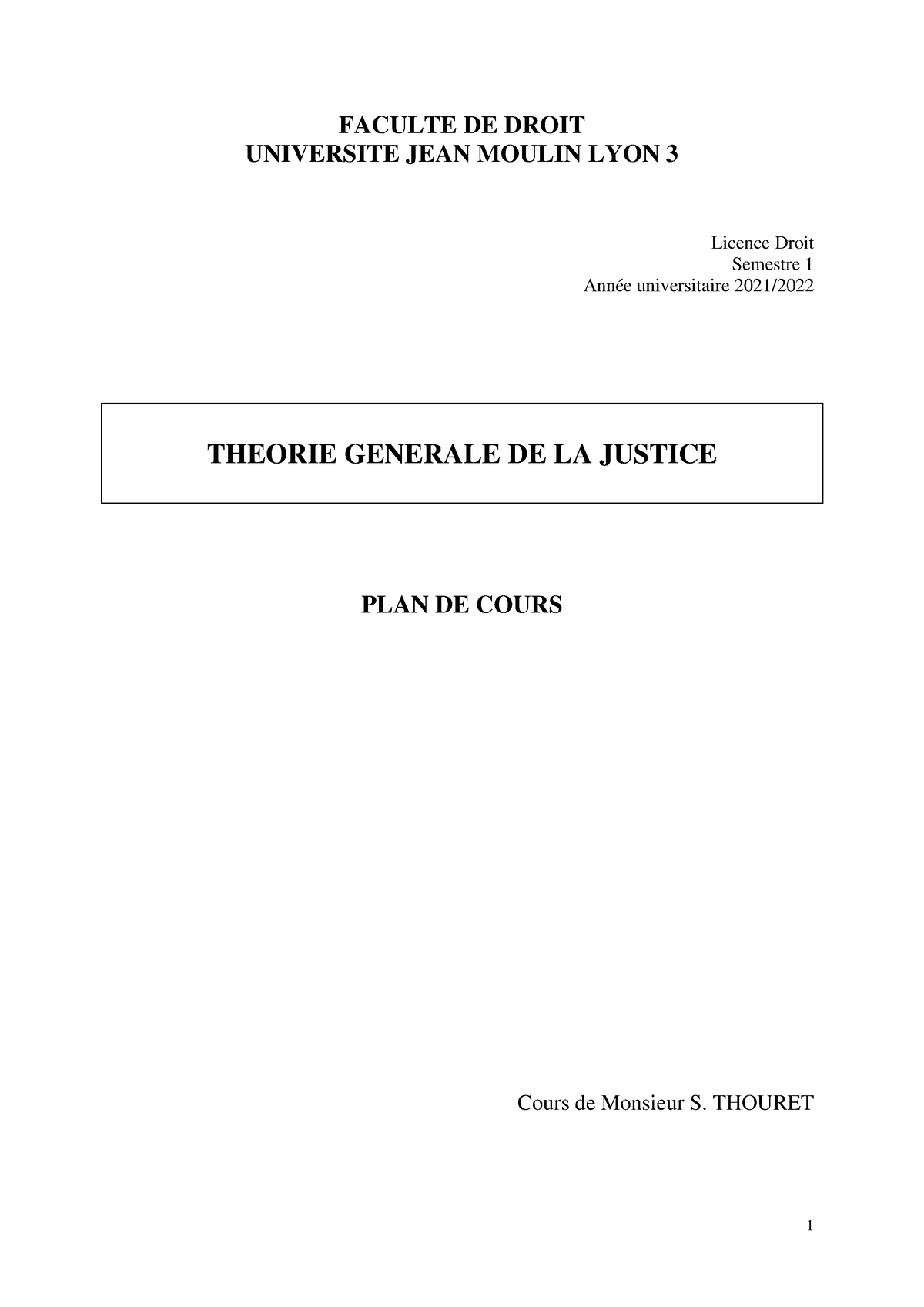 Plan Th Orie G N Rale De La Justice Faculte De Droit Universite Jean Moulin Lyon Licence