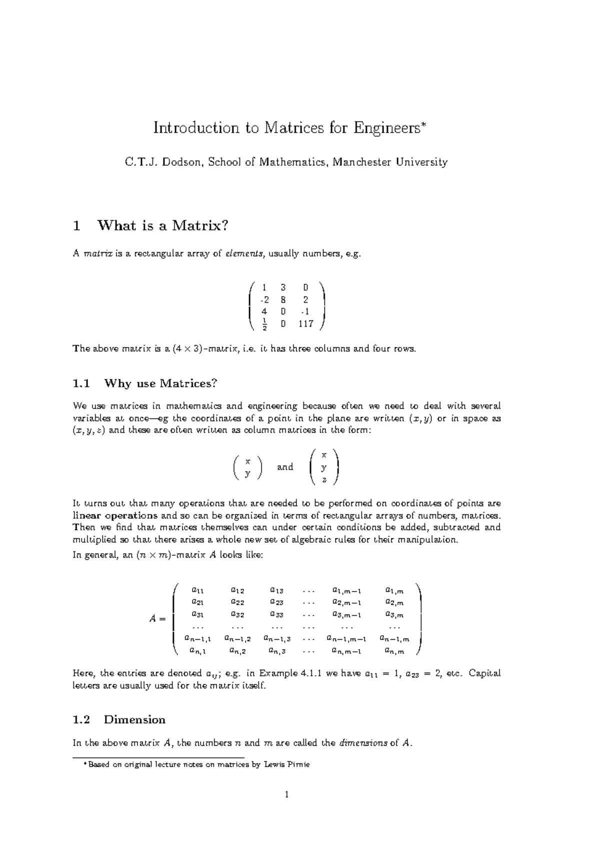 Matrices - T. Dodson, School of Mathematics, Manchester University 1 ...