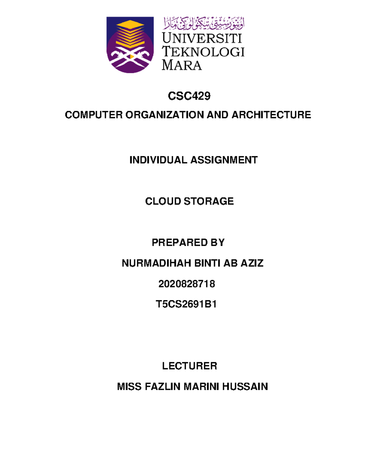 Individual Assignment CSC429 Cloud Storage - CSC COMPUTER ORGANIZATION ...