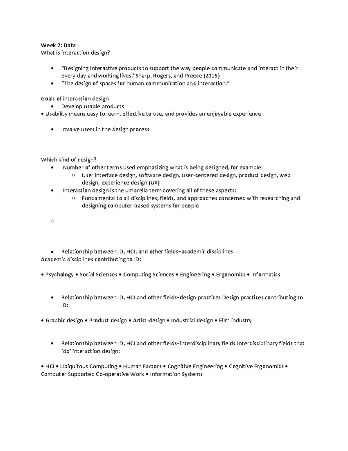 Week 1 - Week 2: Data What is interaction design? • “Designing ...