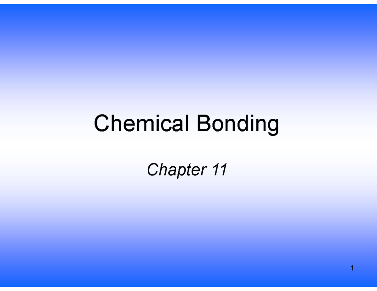 Chapter 11 Chemical Bonding Powerpoint - Chemical Bonding Chapter 11 