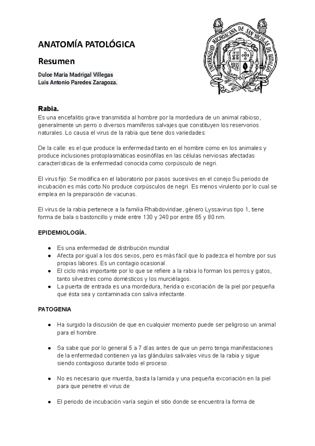 Rabia, Polio virus, Endocarditis Bacteriana y Ateroesclerosis ...