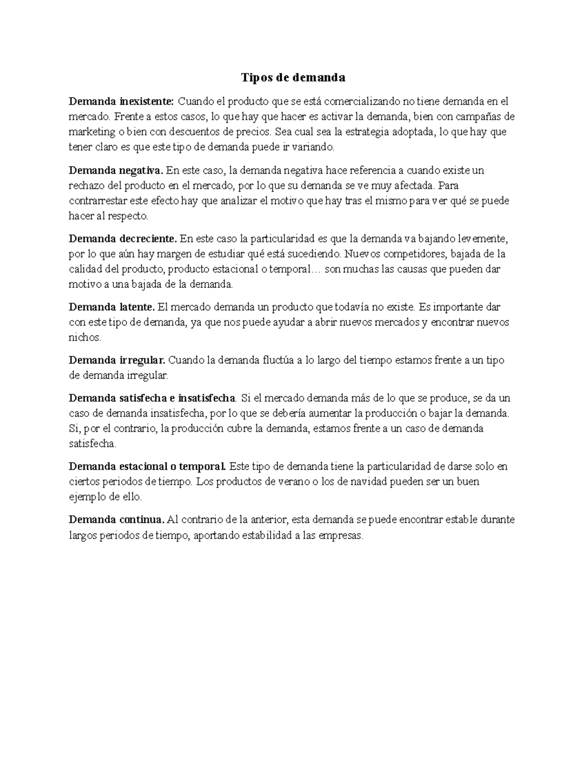 Tipos de demanda - Tipos de demanda Demanda inexistente: Cuando el ...