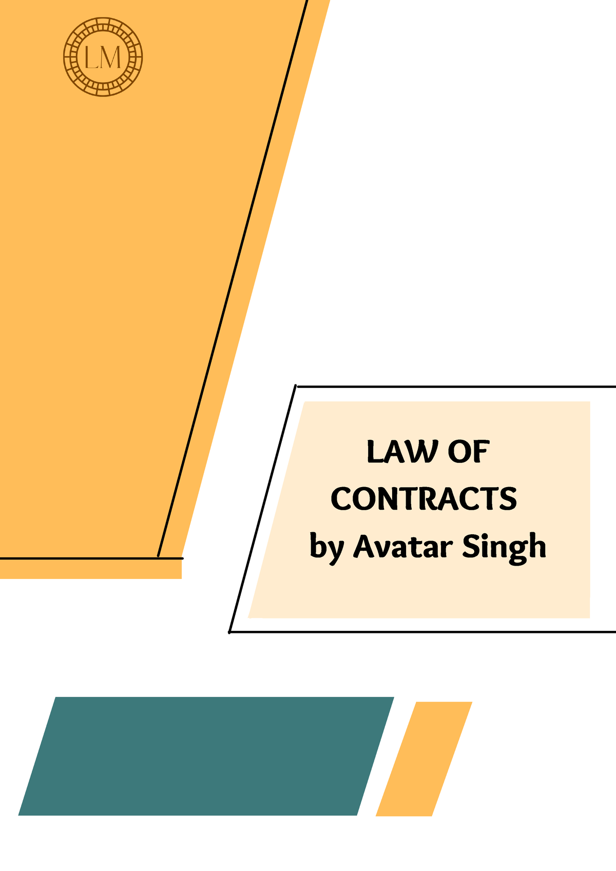 Notes LAW OF Contracts BA LLB BBA LLB Semester 1 - LAW OF CONTRACTS By ...