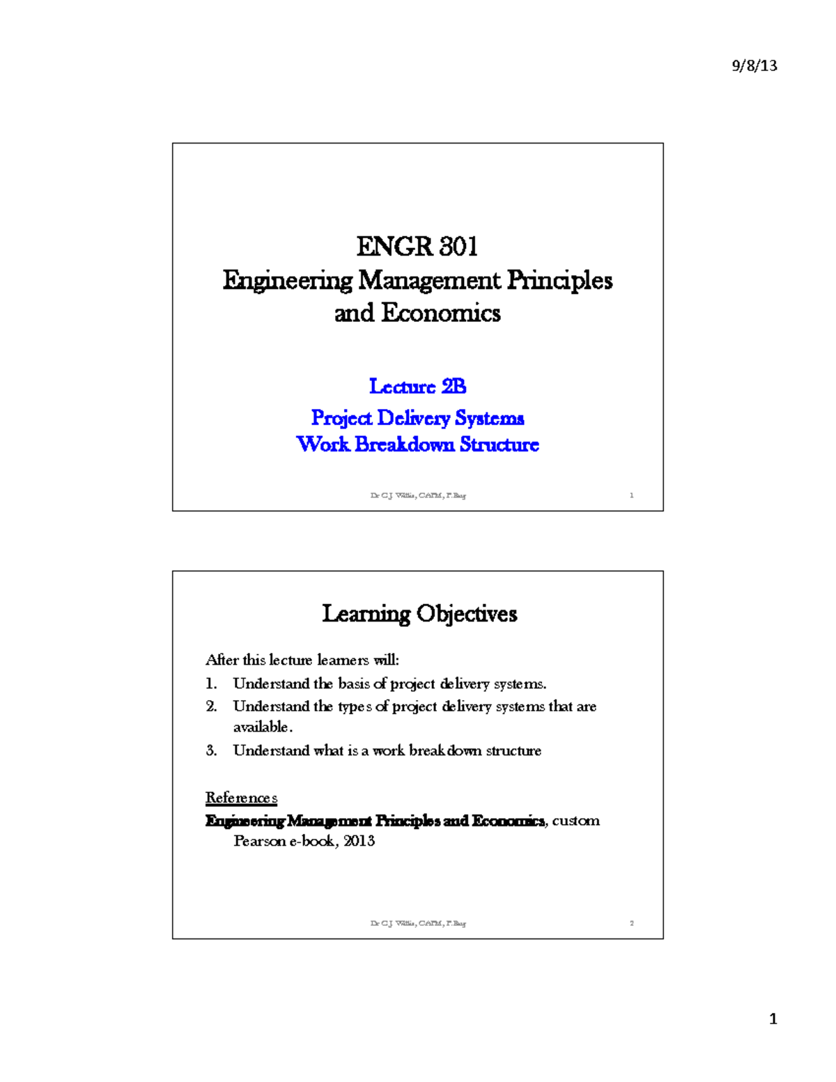 Lecture 2B Project Delivery Systems and WBS - ENGR 301 Engineering ...
