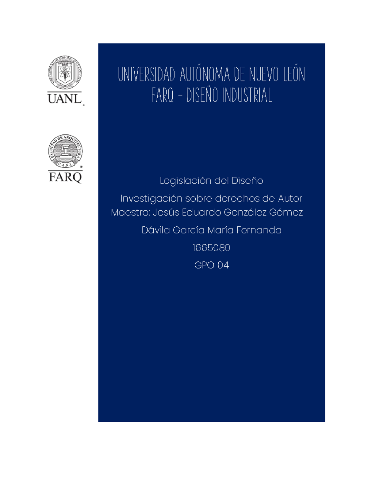 Derechos De Autor Universidad AutÓnoma De Nuevo LeÓn Farq DiseÑo Industrial LegislaciÛn Del 8284