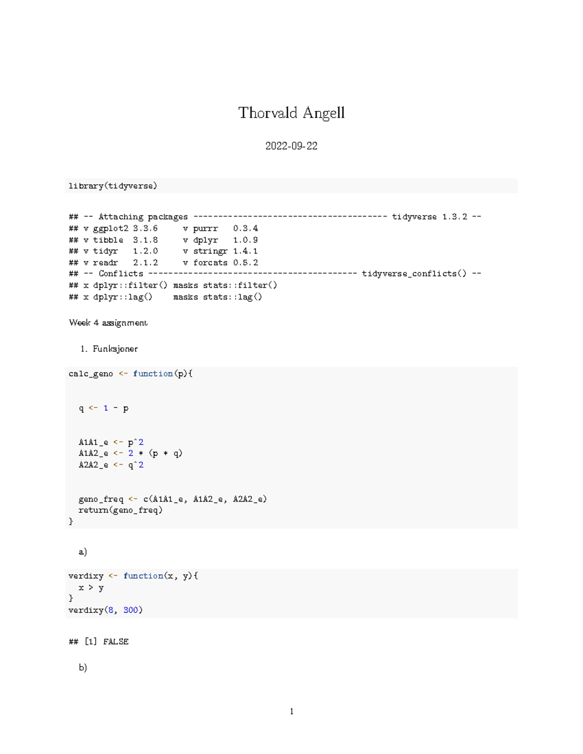 Annotated-Oblig-4 - Thorvald Angell 2022-09- library(tidyverse ...