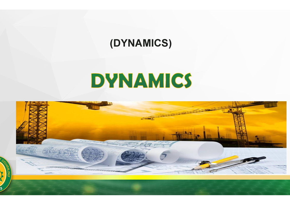 Module-2-rectilinear-motion Compress - (dynamics) Lesson # Rectilinear 