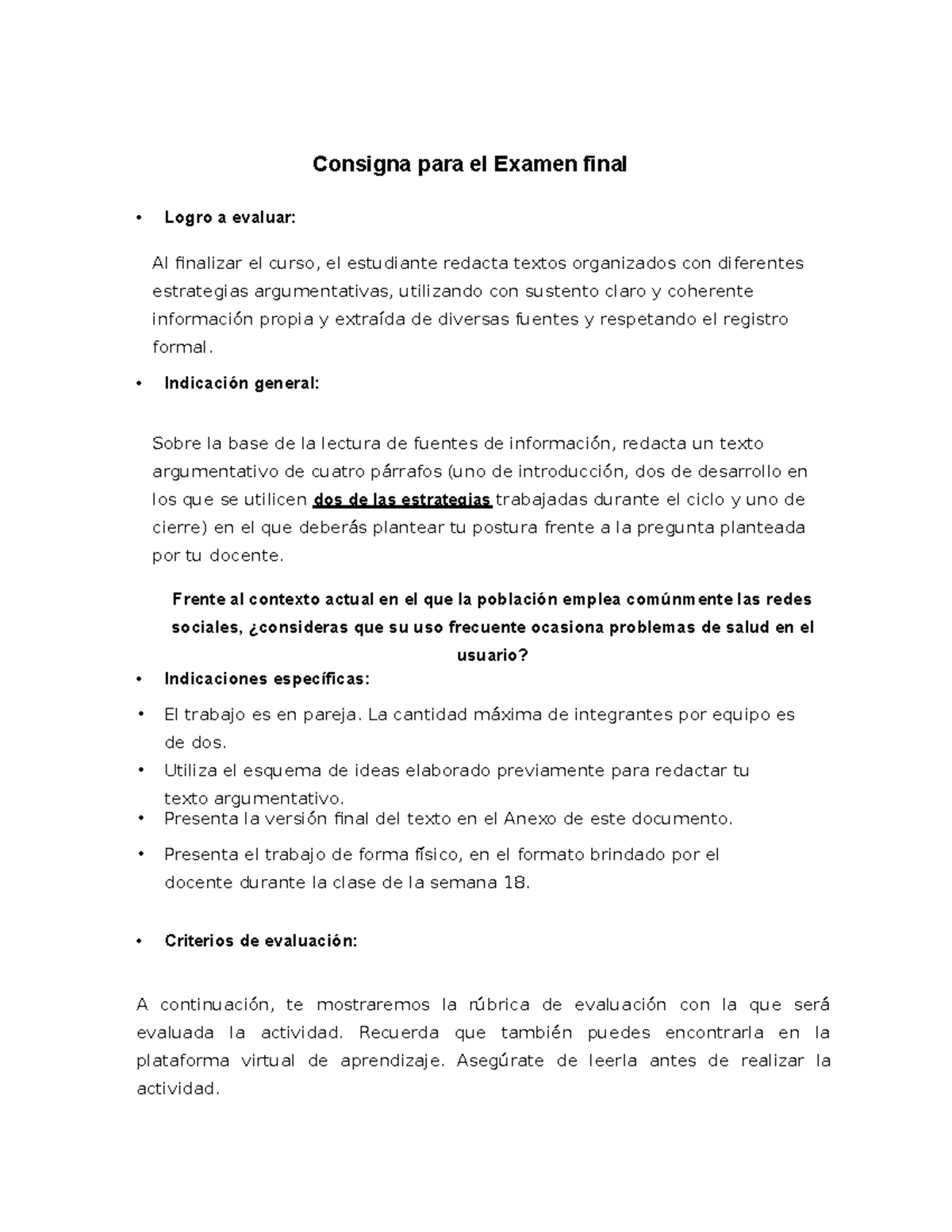 Examen Final Redaccion - Consigna Para El Examen Final • Logro A ...