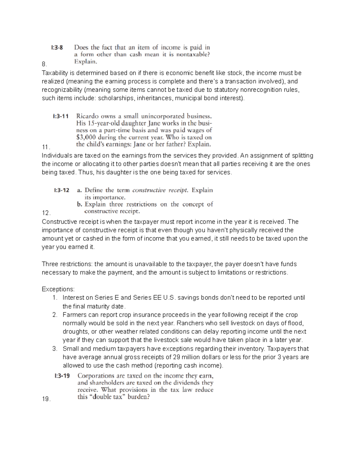 INC TAX Ch 3 - practice - 8. Taxability is determined based on if there ...