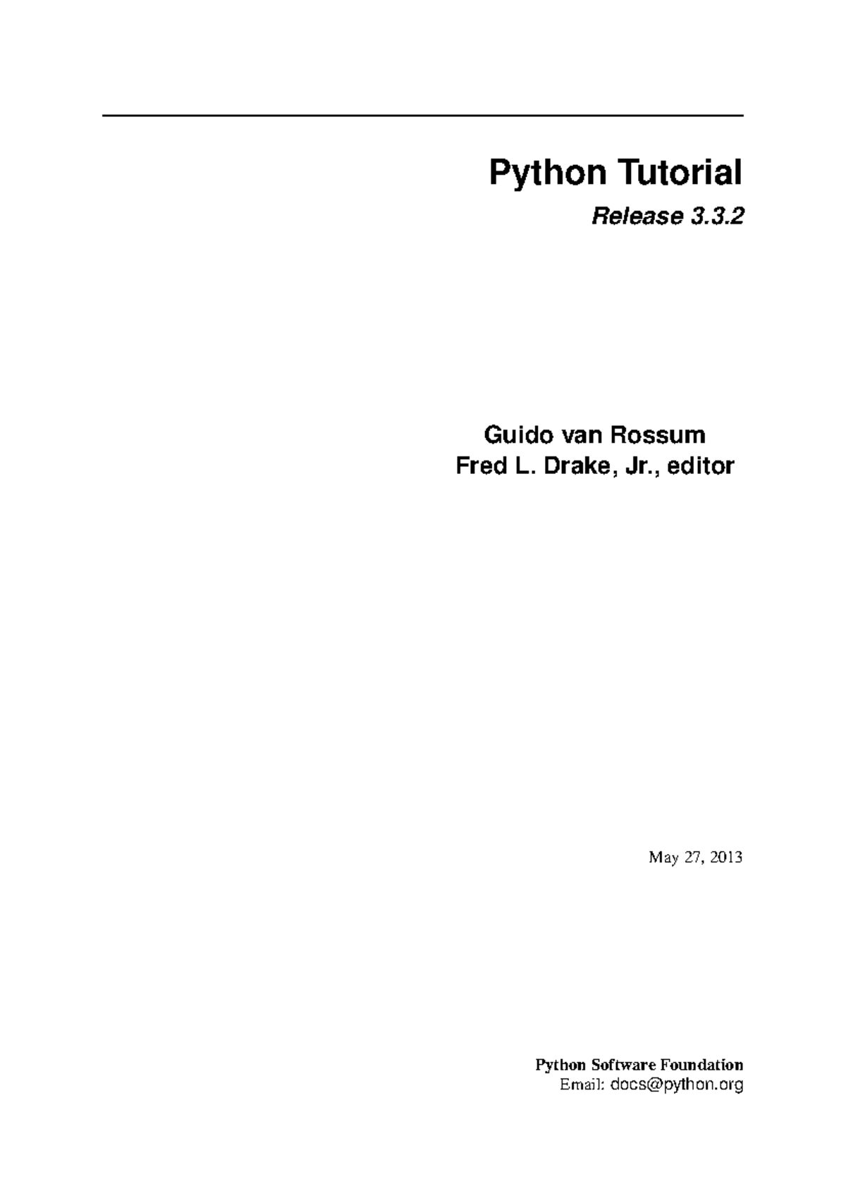 Python tutorial release 3 - Python Tutorial Release 3. Guido van Rossum ...