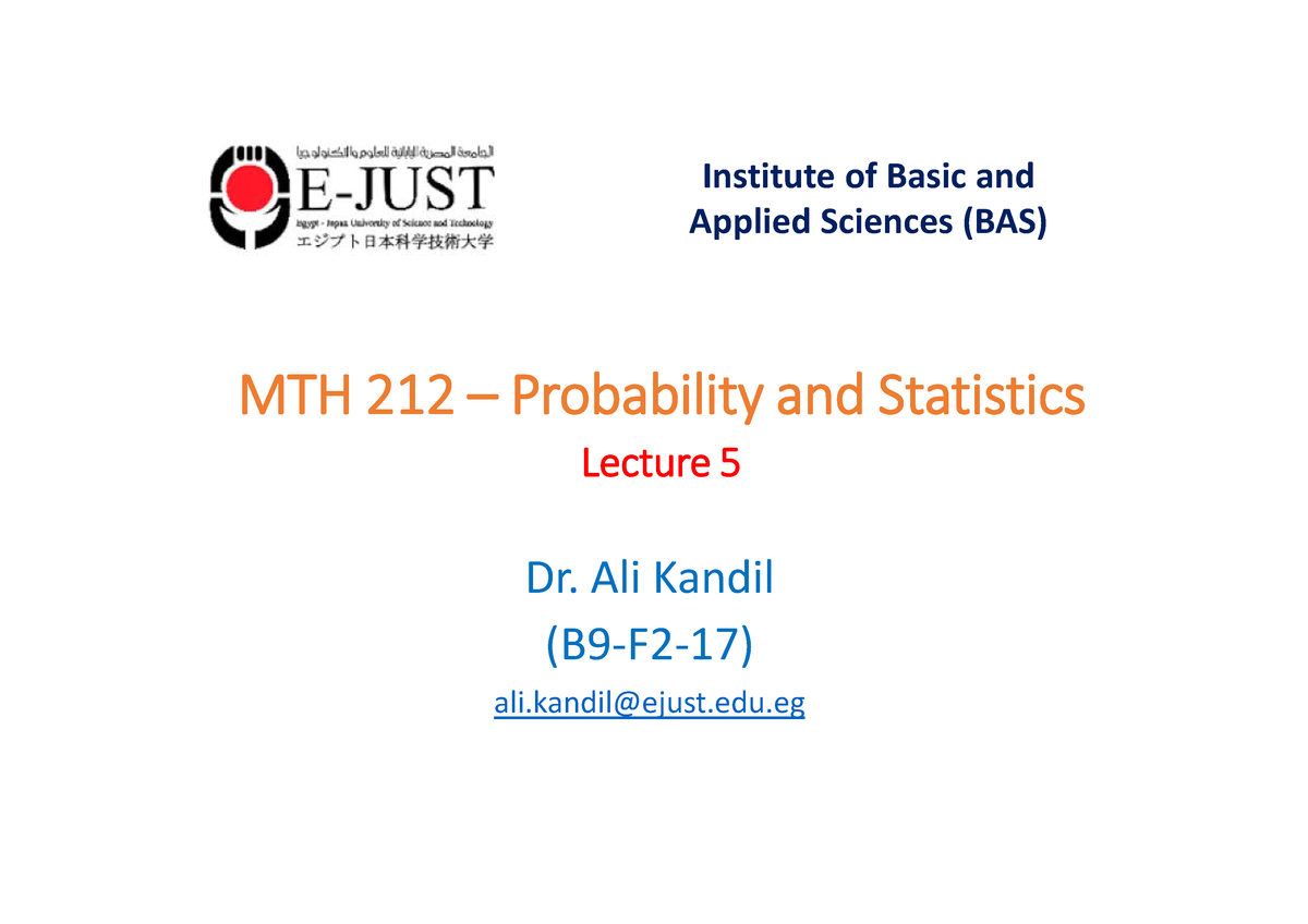 Lecture 5 - It Is The Course Of Statistics And Probability In E-just ...