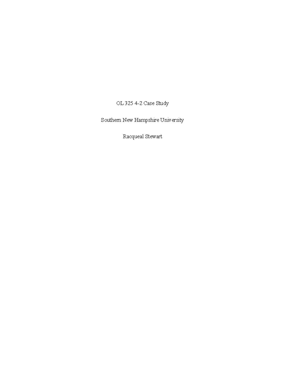 4-2 case study - OL 325 4-2 Case Study Southern New Hampshire ...