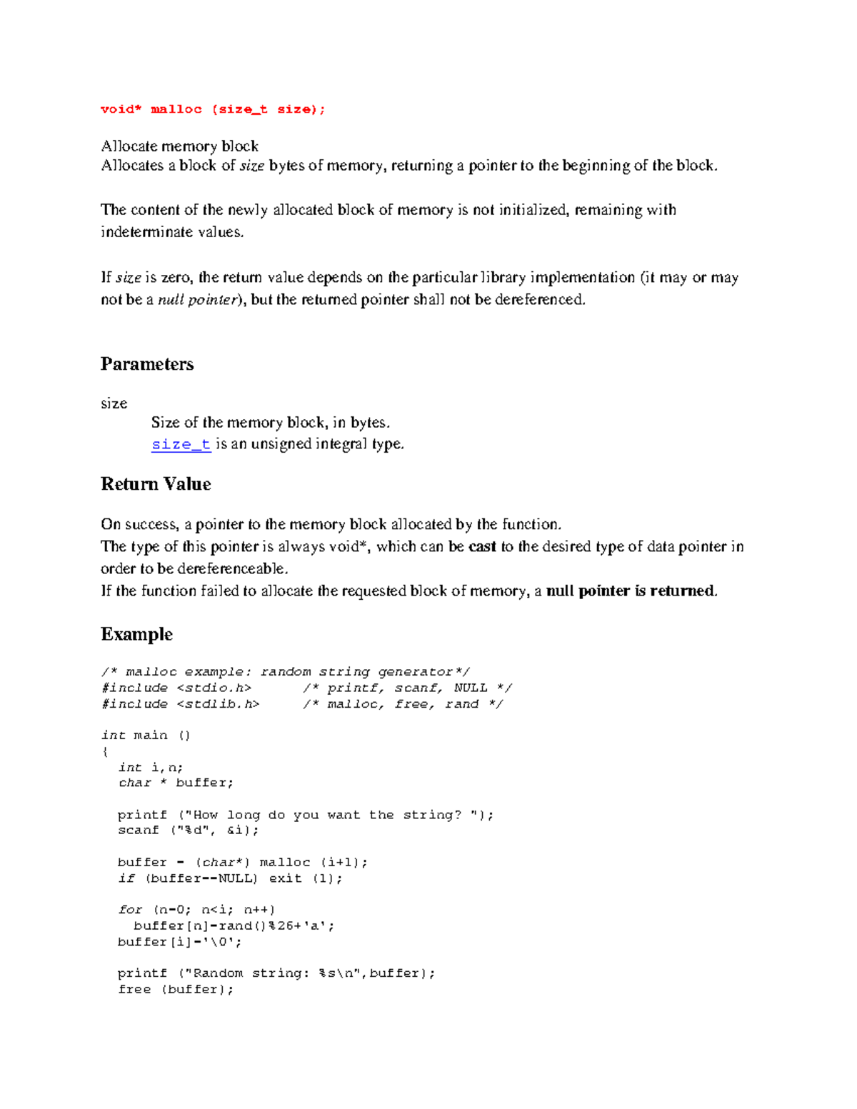 Malloc function void* malloc (size_t size); Allocate memory block