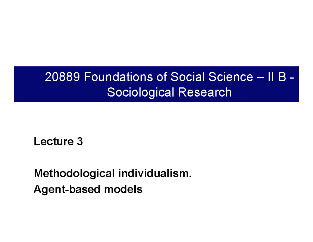 Lecture 3 Soc Research 2024 - 20889 Foundations Of Social Science – II ...