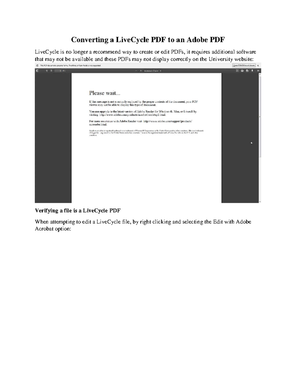 Converting Live Cycle PDF to Adobe PDF Converting a LiveCycle PDF to