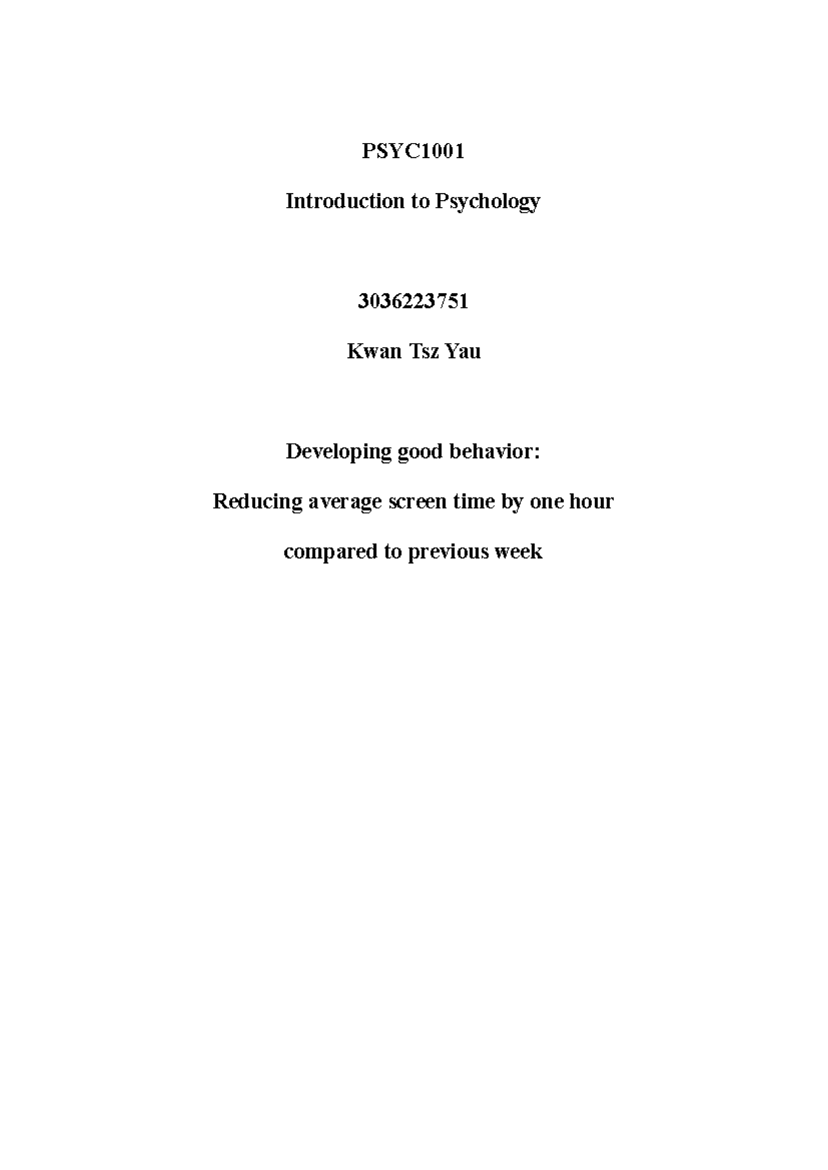 1001 project - PSYC Introduction to Psychology 3036223751 Kwan Tsz Yau ...