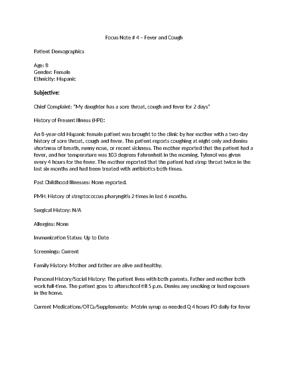 PED SOAP NOTE - SOAP Note - Focus Note # 4 – Fever and Cough Patient ...