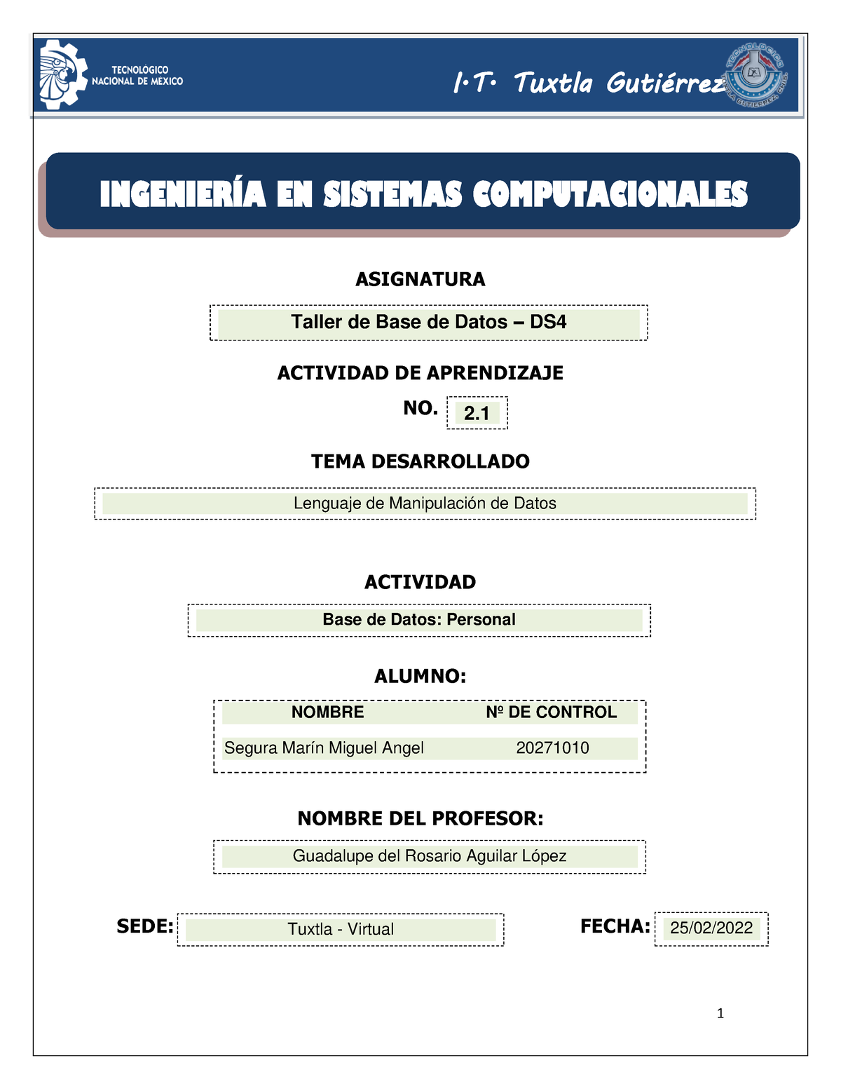 20271010 V TBD 2 - Practica - ASIGNATURA ACTIVIDAD DE APRENDIZAJE NO ...