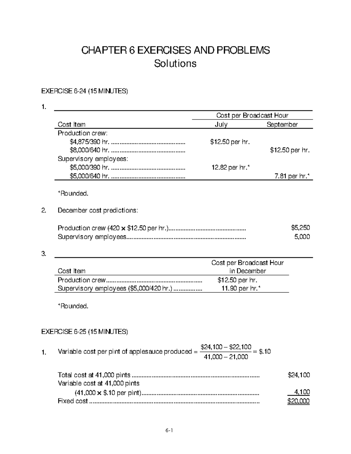 Chapter 6 Cost Behavior i - CHAPTER 6 EXERCISES AND PROBLEMS Solutions ...
