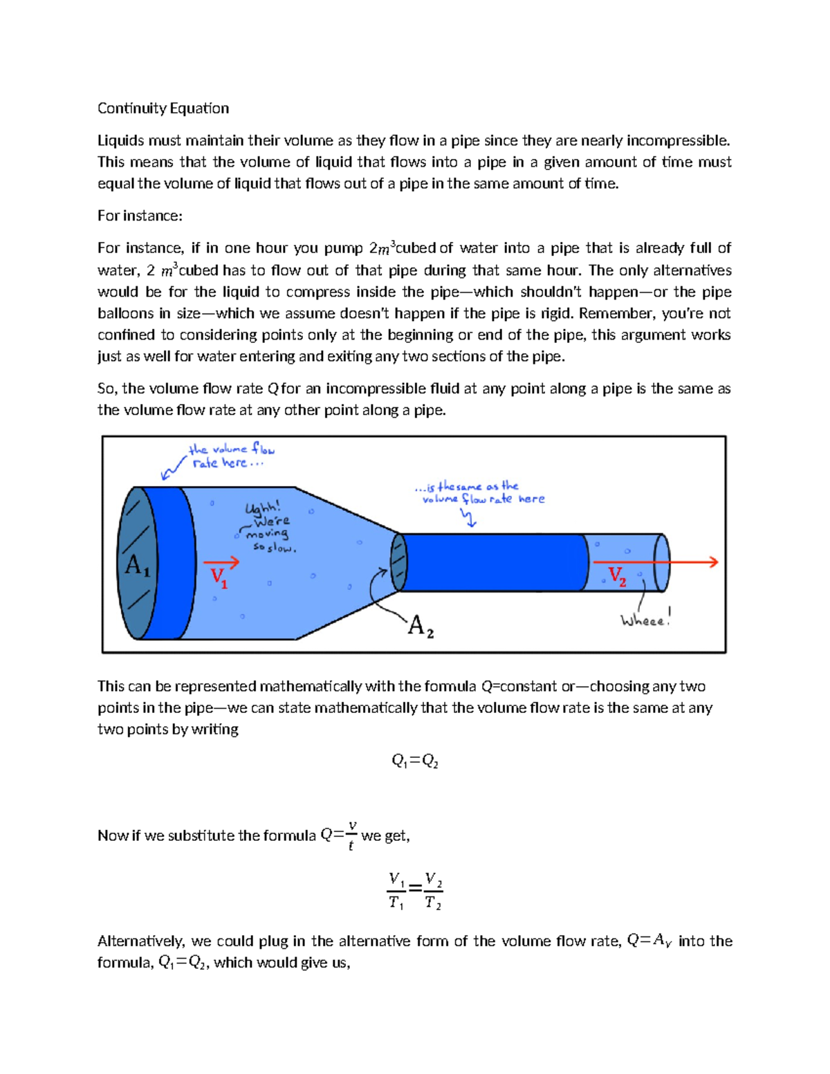 ( Continuity Equation) - Continuity Equation Liquids must maintain ...