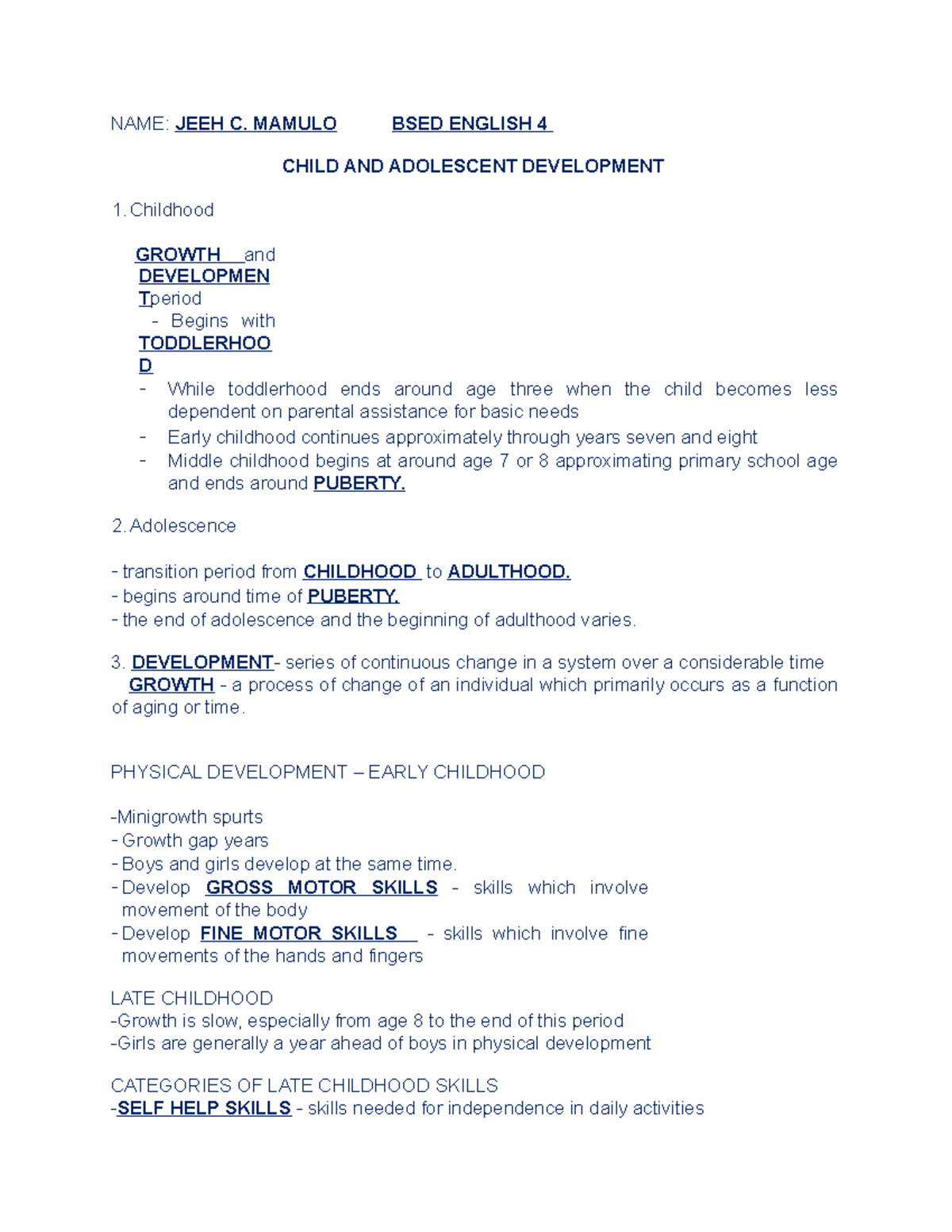 CAD-student-notes Child AND Adolescent Development - NAME: JEEH C ...