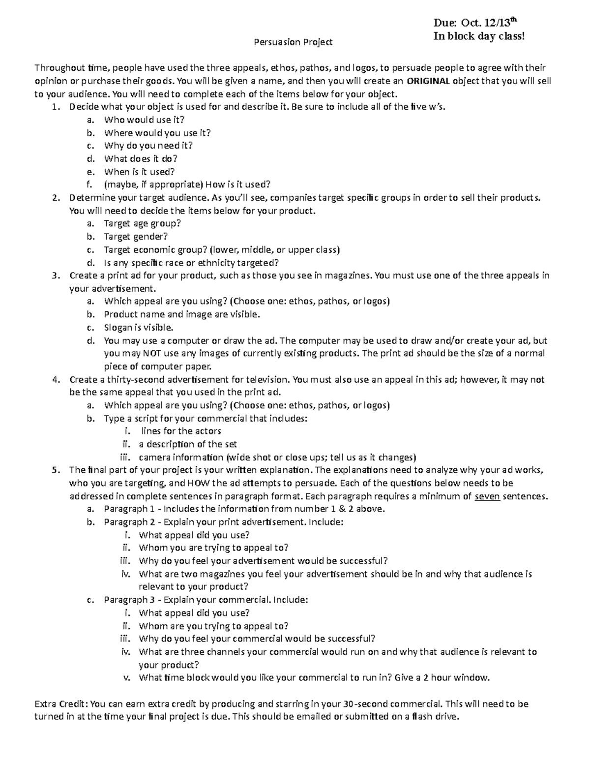 Persuasion Project - This is a paper the will teach how to persuade ...