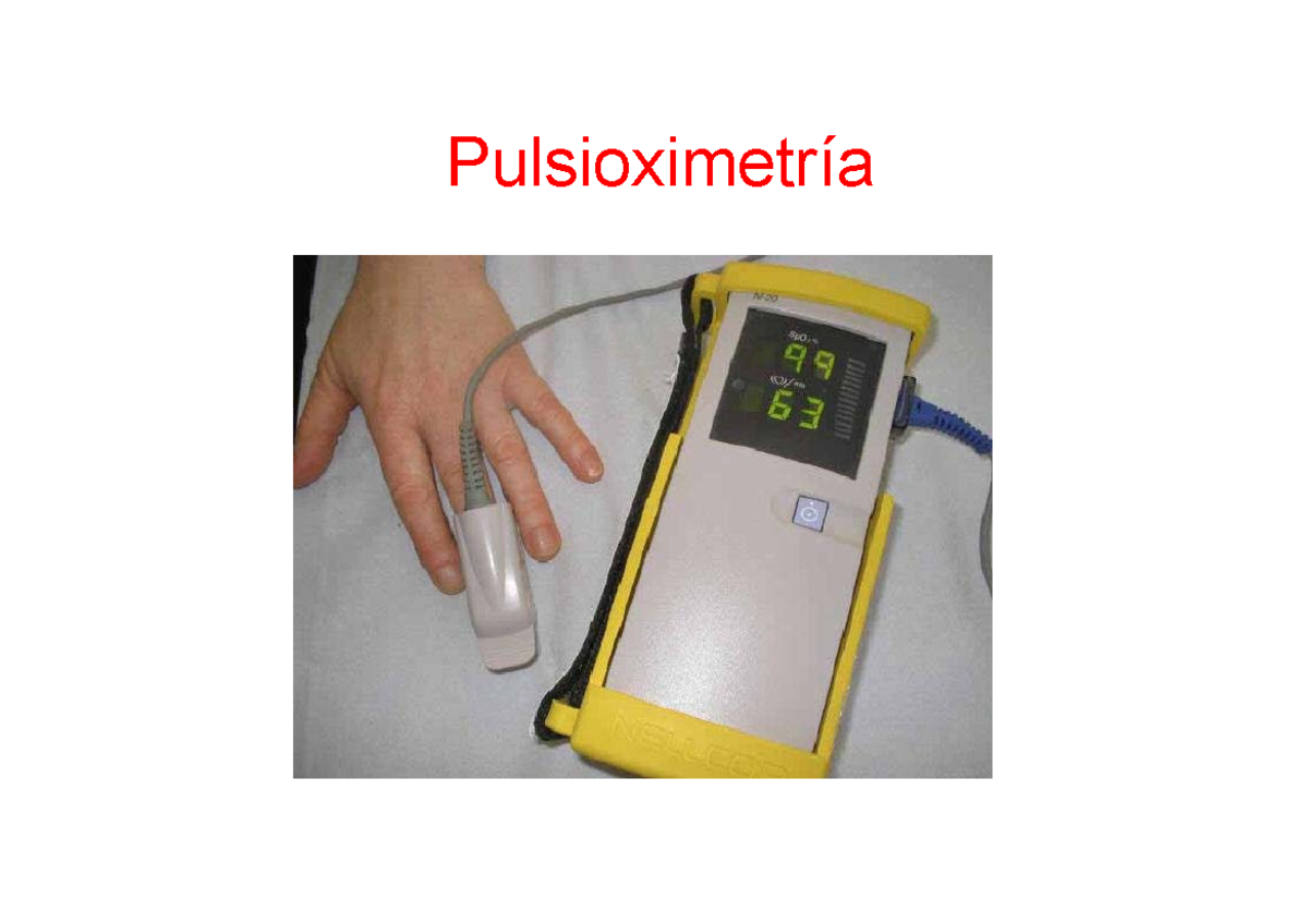 Pulsoximetria - PulsioximetrÌa Es La MediciÛn No Invasiva Del OxÌgeno ...