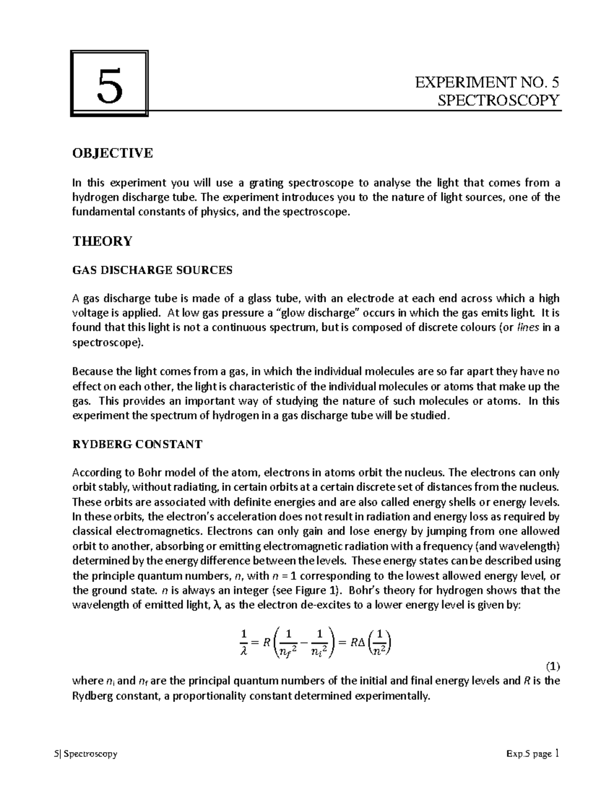 Experiment 5 Spectroscopy EXPERIMENT NO. 5 SPECTROSCOPY OBJECTIVE