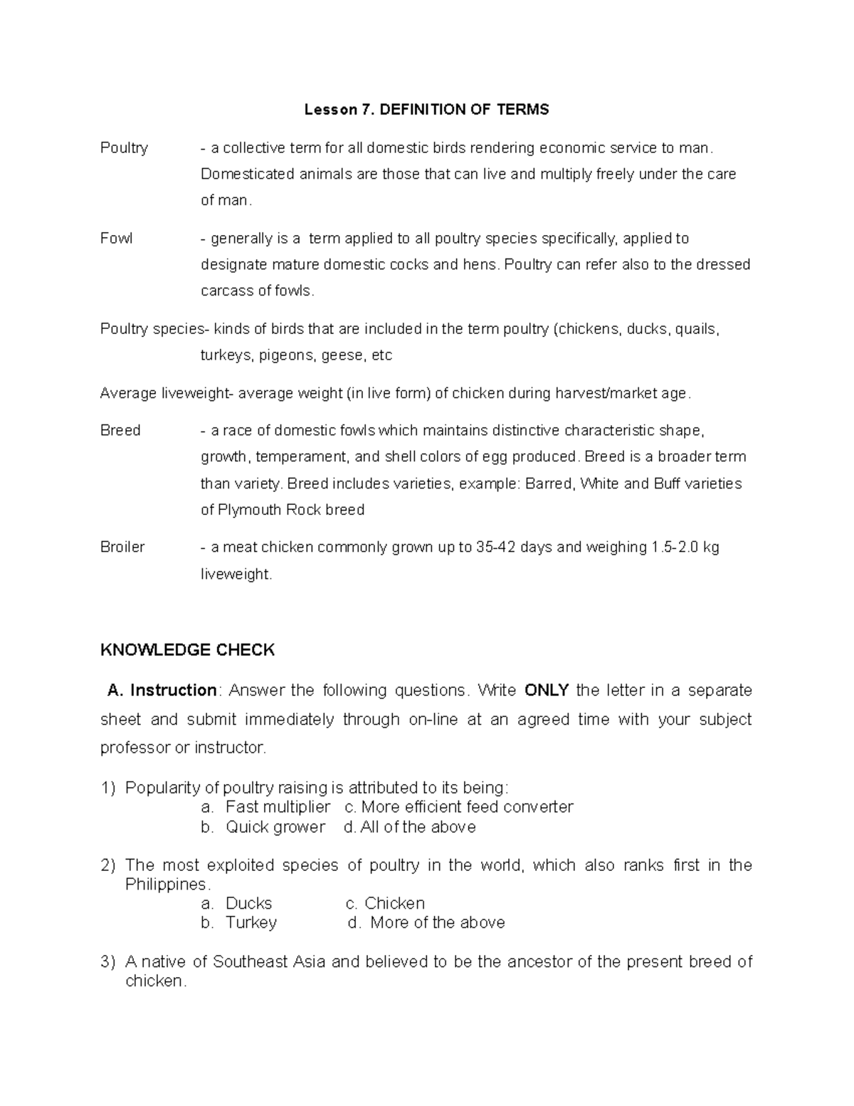 Lesson 7. Definition OF Terms Lesson 7. DEFINITION OF TERMS Poultry a collective term for