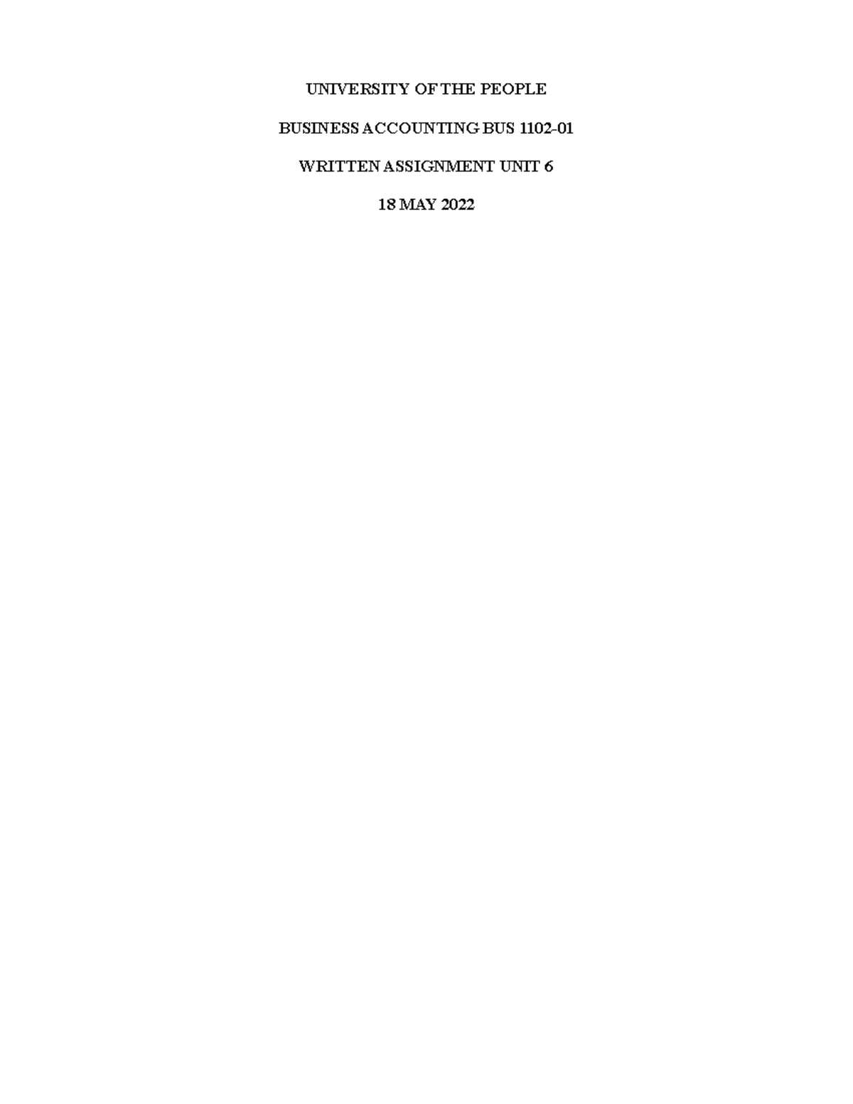 Written Assignment UNIT 6 - UNIVERSITY OF THE PEOPLE BUSINESS ...
