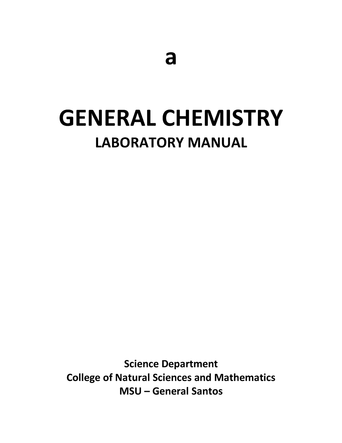 General Chemistry Lab Manual - A GENERAL CHEMISTRY LABORATORY MANUAL ...