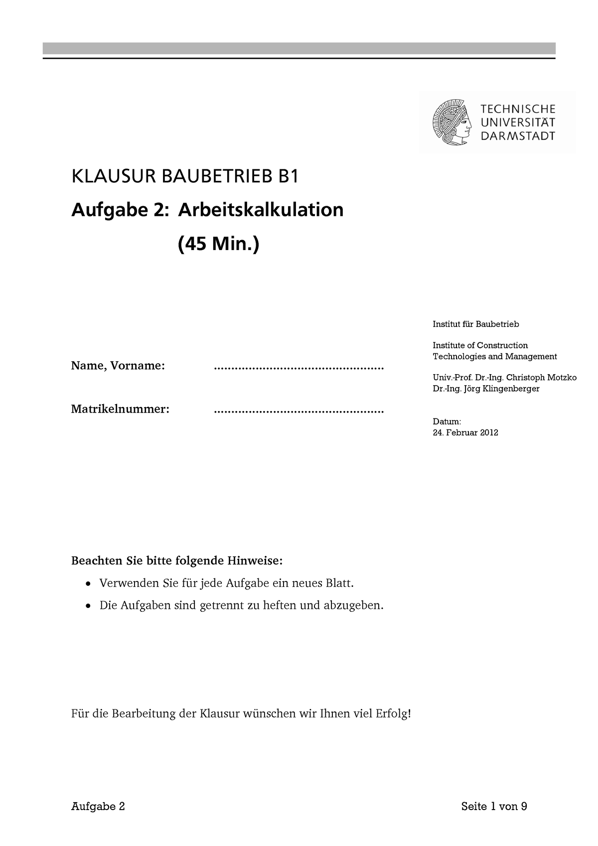 B1 Klausur F12 Aufgabe 2 12 02 24 - KLAUSUR BAUBETRIEB B Aufgabe 2 ...