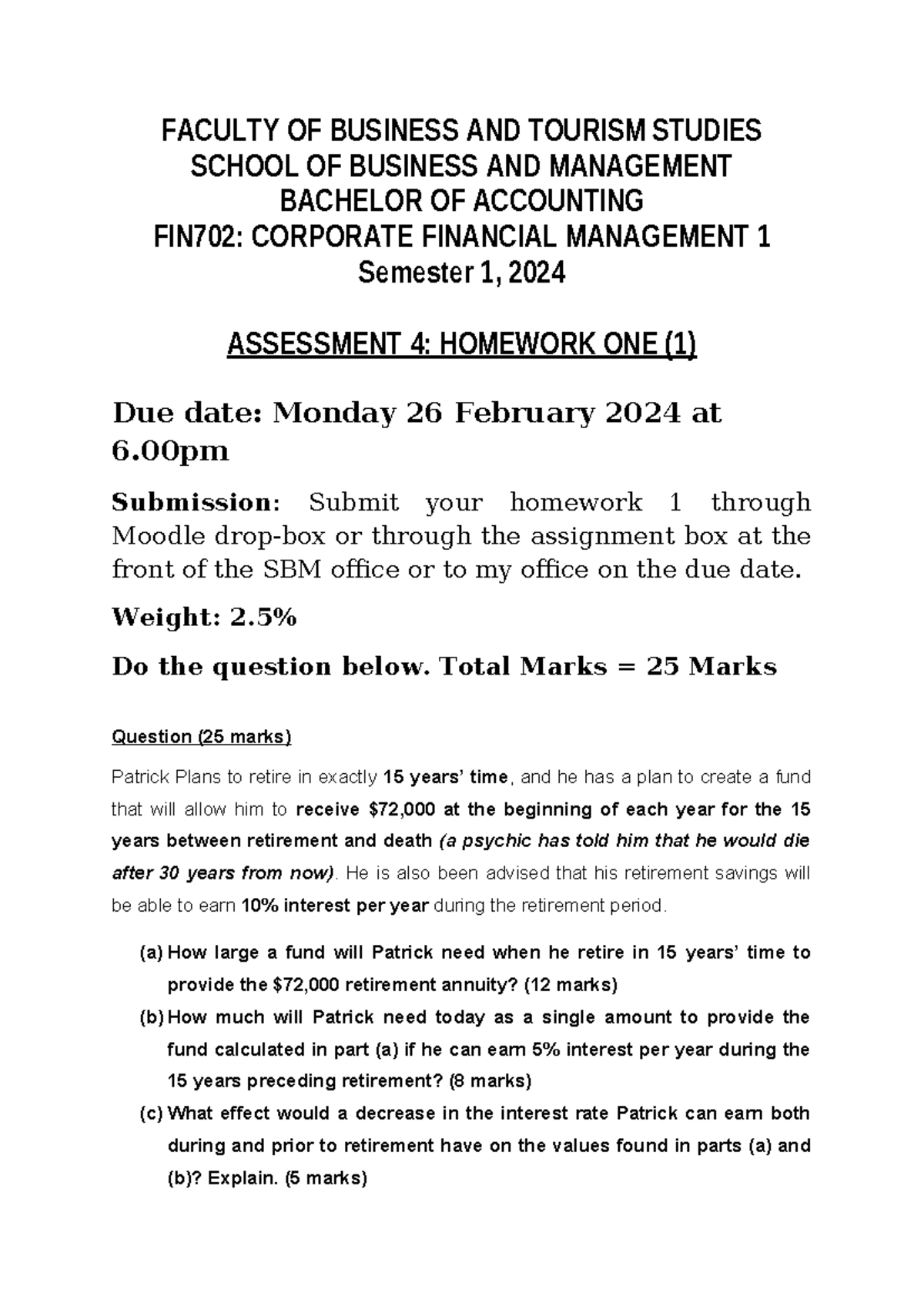 ASS 4 Homework 1 - FACULTY OF BUSINESS AND TOURISM STUDIES SCHOOL OF ...