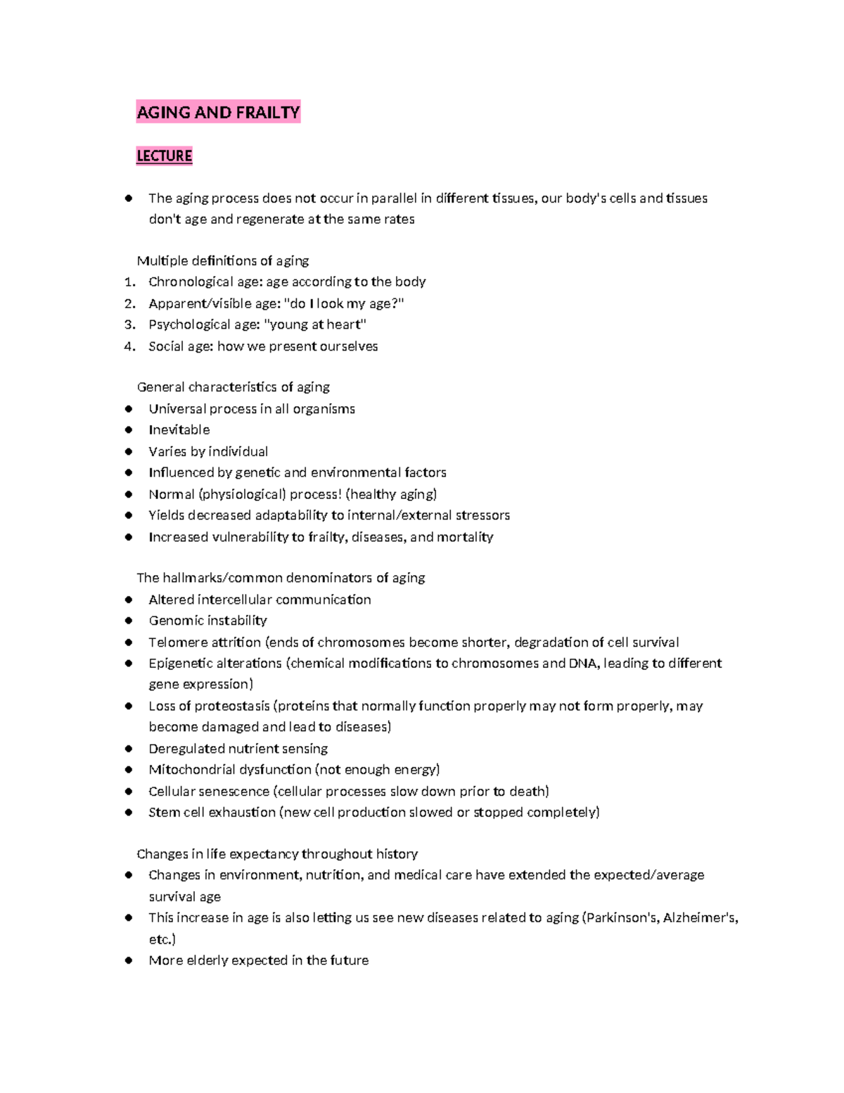 Aging AND Frailty - notes - AGING AND FRAILTY LECTURE The aging process ...