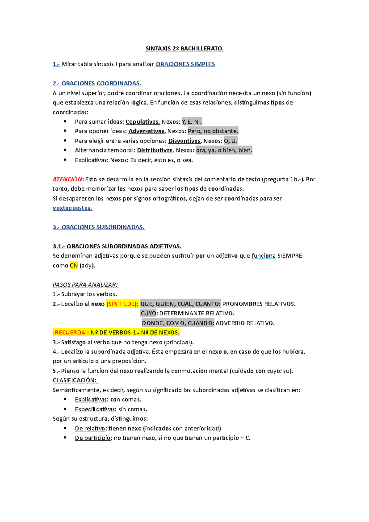 Resumen sintaxis 2º de Bachillerato SINTAXIS 2º BACHILLERATO. 1. Mirar tabla sintaxis I para